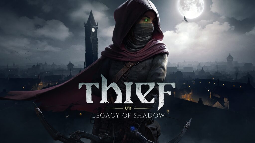 Thief VR: Legacy of Shadow - Featured image