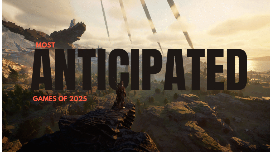 Most anticipated games of 2025 - Featured image