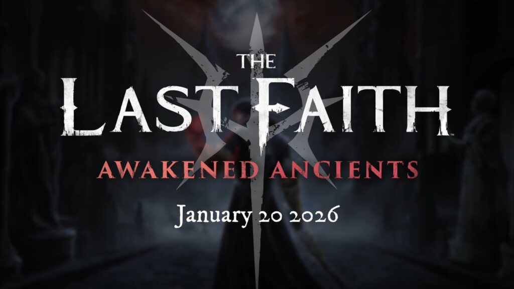 The Last Faith expands with Awakened Ancients DLC this January 2026