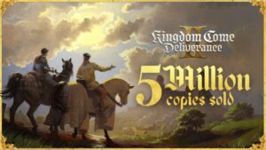 Kingdom Come Deliverance II 5 million